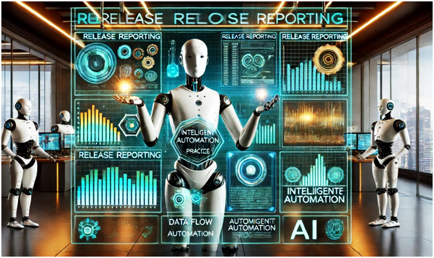 Detailed Overview of Release Reporting in Intelligent Automation (IA)