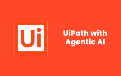 UiPath with Agentic AI